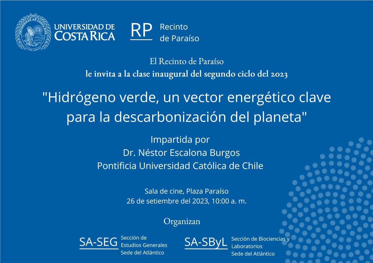 El director del Núcleo Milenio CSC Néstor Escalona presentó sobre el Hidrógeno Verde y la Biomasa en Costa Rica